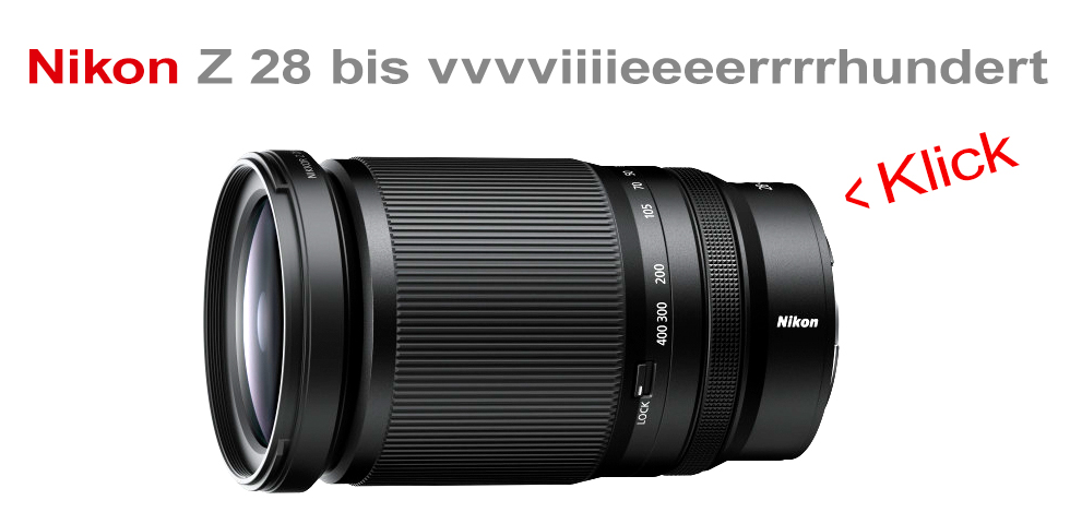Nikon Z 28-400/4-8 VR Objektiv ab April in Hamburg bei IPS verfügbar